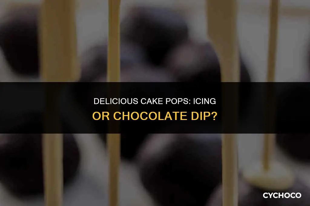 are cake pops dipped in icing or chocolate