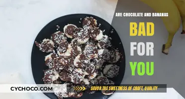 Unveiling the Truth: Are Chocolate and Bananas Really Bad for You?