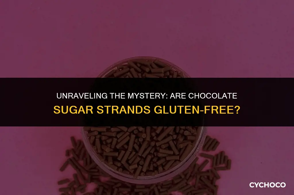 are chocolate sugar strands gluten free