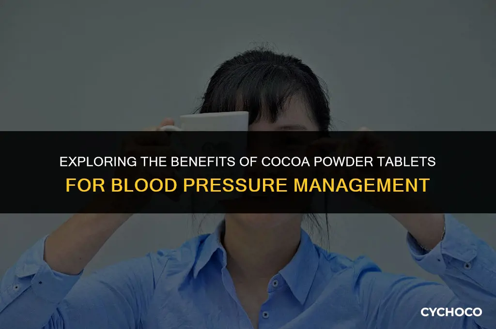 are cocoa powder tablets good for lowering blood pressure