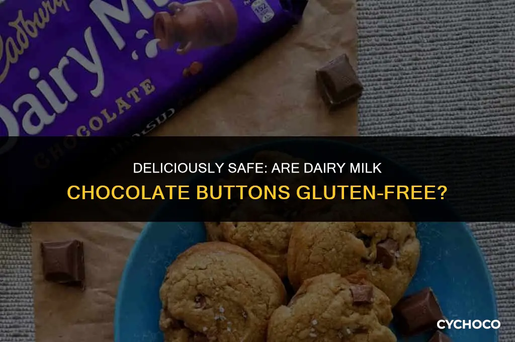 are dairy milk chocolate buttons gluten free