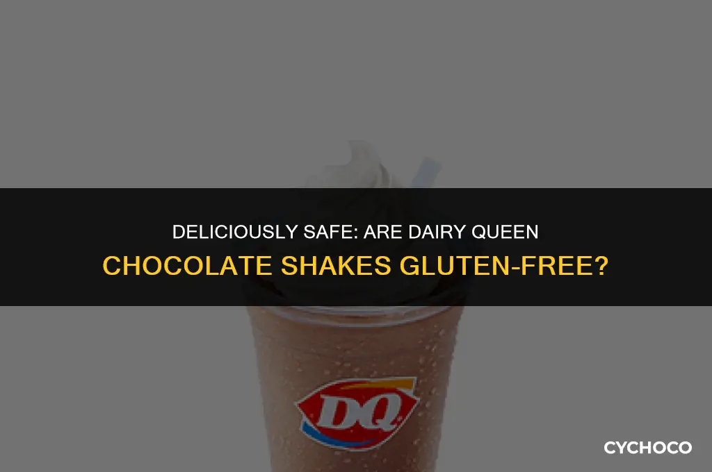 are dairy queen chocolate shakes gluten free