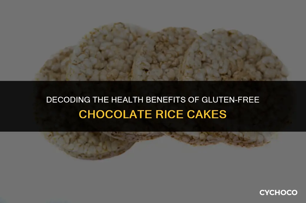 are gluten free chocolate rice cakes healthy