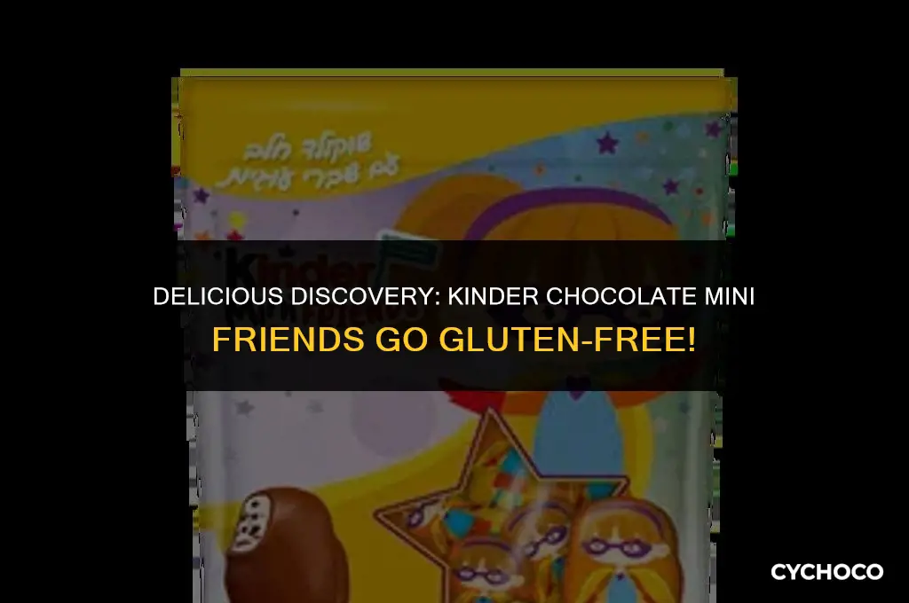 are kinder chocolate mini friends gluten free