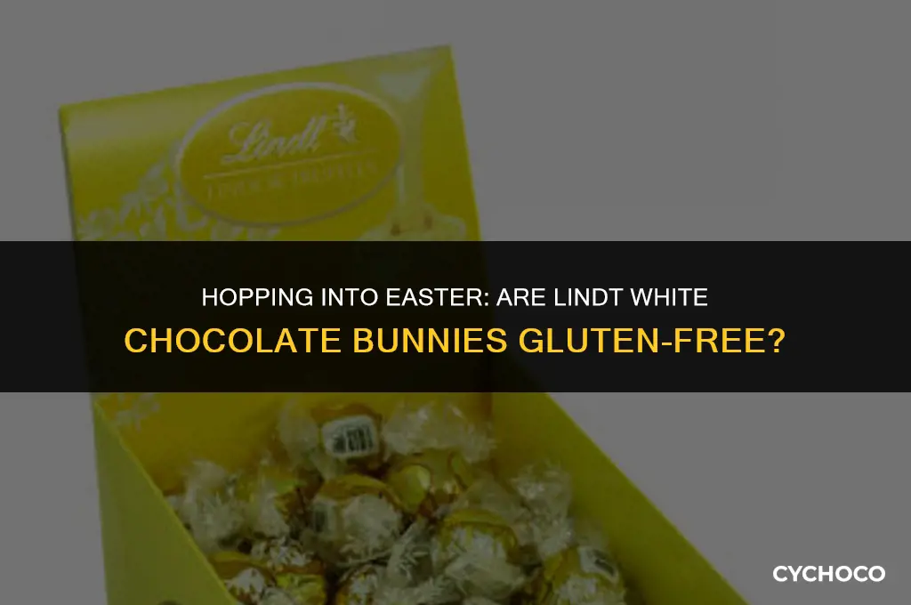 are lindt white chocolate bunnies gluten free