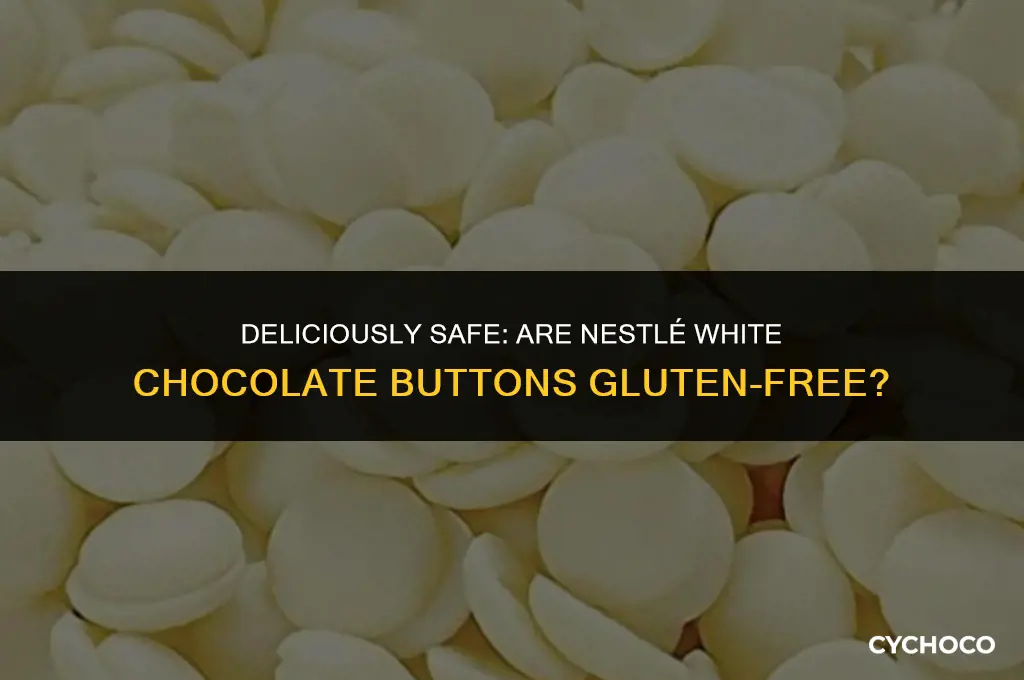 are nestle white chocolate buttons gluten free