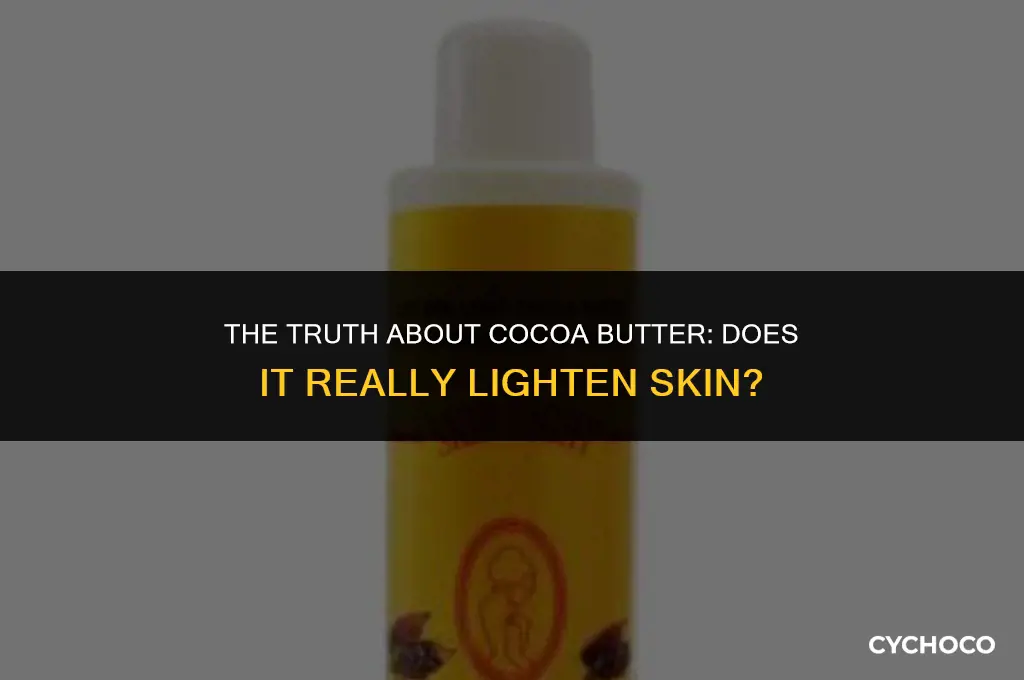 can cocoa butter make your skin lighter