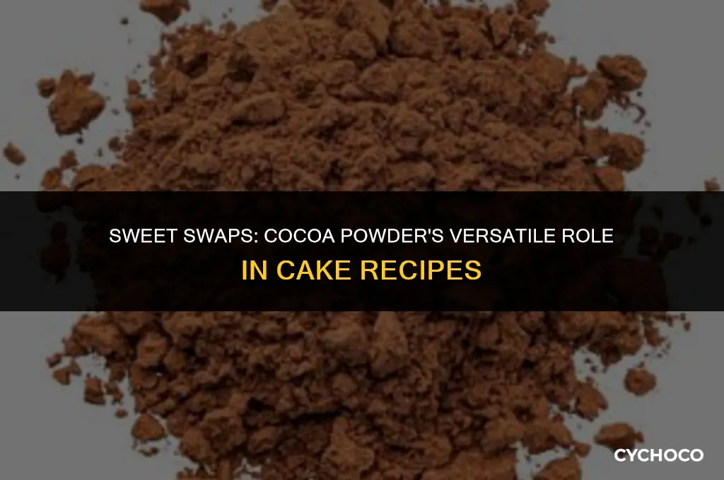 can cocoa powder be substituted for what in a cake