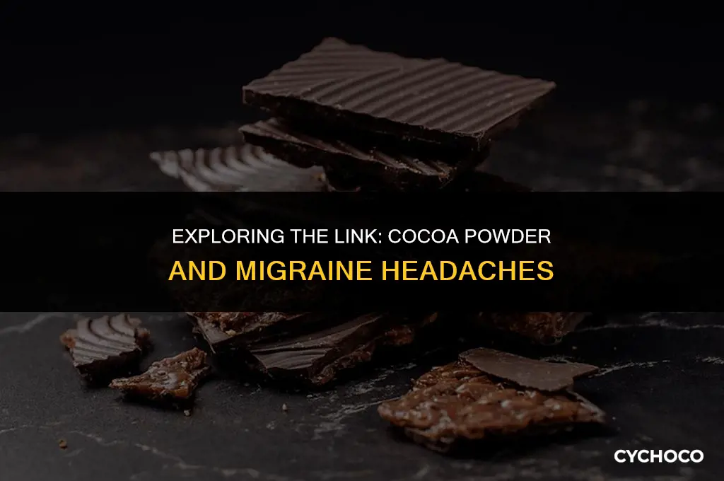 can cocoa powder cause migraines