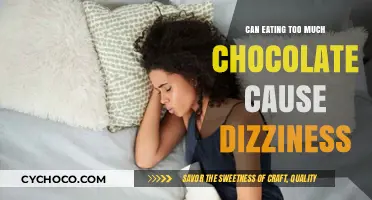 Can Excessive Chocolate Consumption Lead to Dizziness? Find Out Here