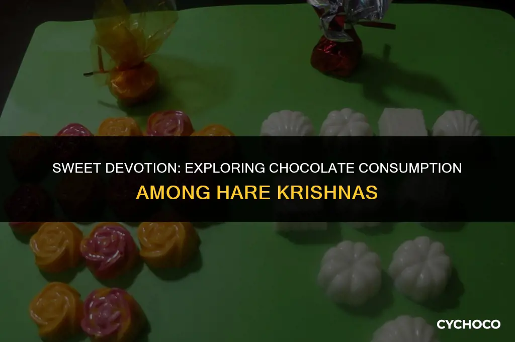 can hare krishnas eat chocolate