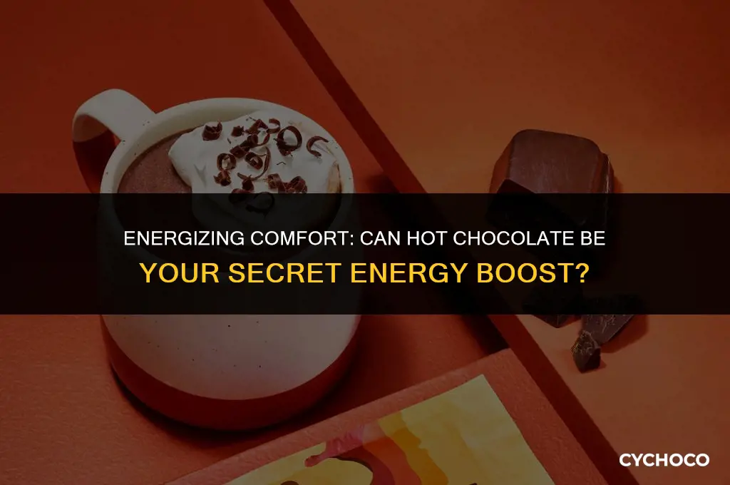 can hot chocolate give you energy