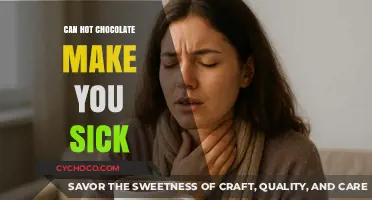 The Surprising Truth About Hot Chocolate: Can It Make You Sick?