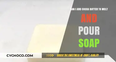 Adding Cocoa Butter to Melt and Pour Soap: Tips and Benefits