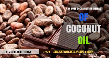 Substituting Cocoa Butter for Coconut Oil: A Comprehensive Guide