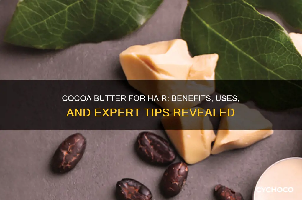 can i use cocoa butter on my hair
