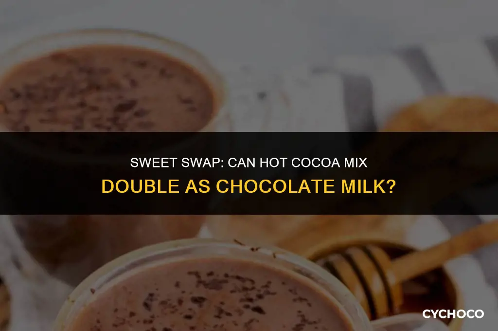 can i use hot cocoa mix to make chocolate milk