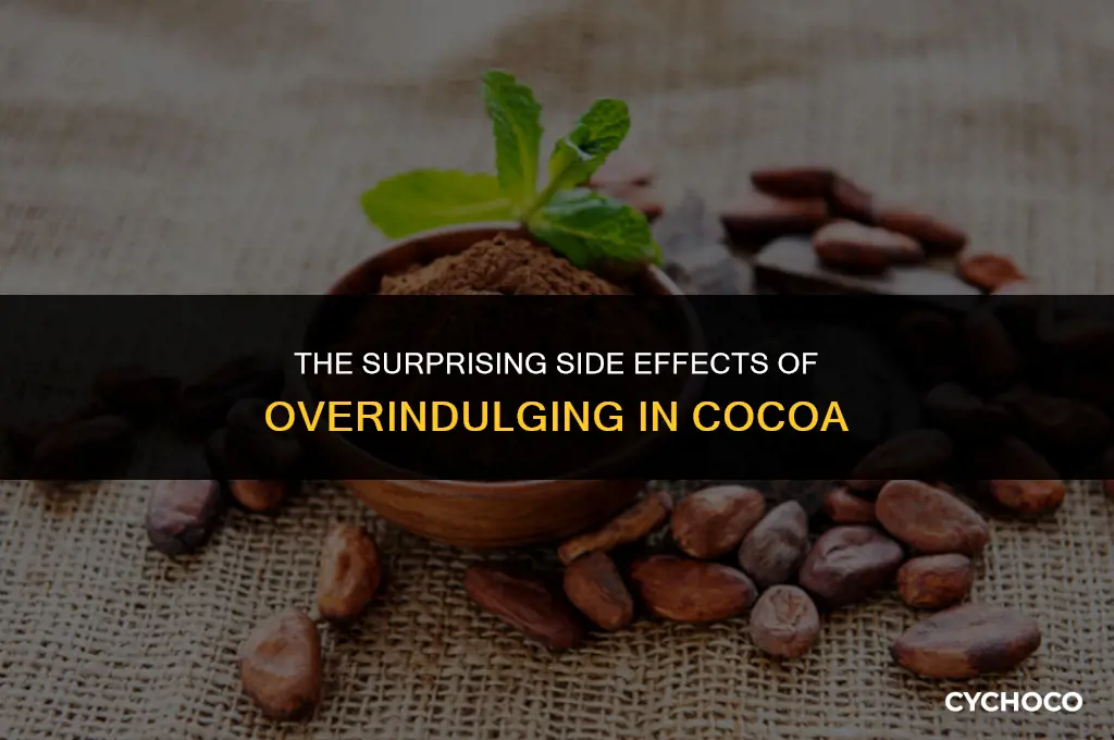 can too much cocoa make you sick