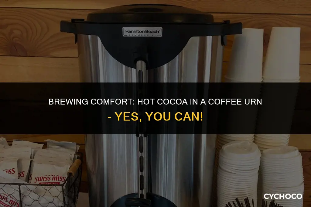 can you make hot cocoa in a coffee urn