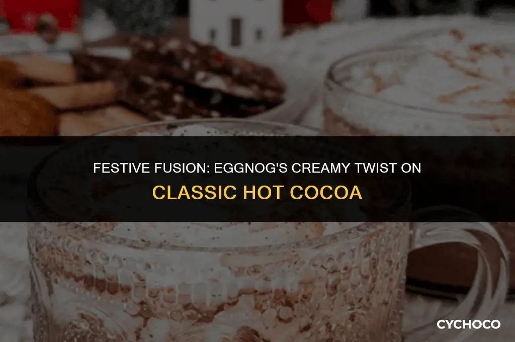 can you make hot cocoa with eggnog