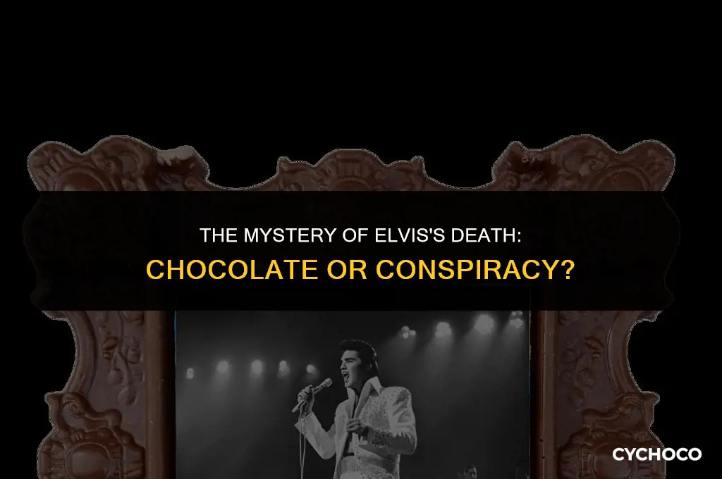 did elvis die eating chocolate