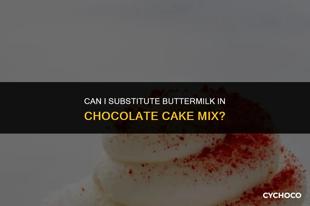 do i have to use buttermilk in chocolate cake mix
