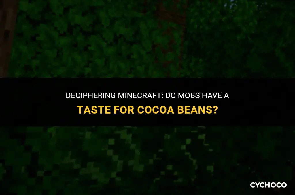 do mobs eat cocoa beans
