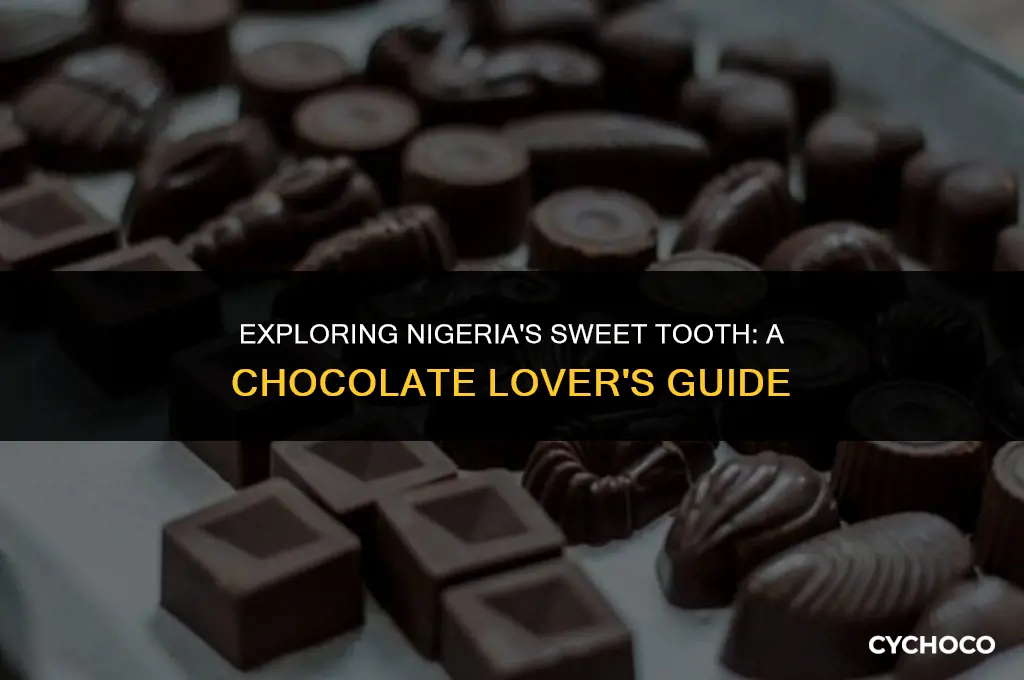 do nigerians eat chocolate