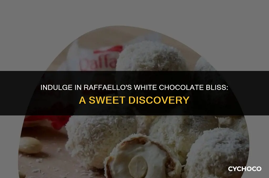 do raffaello have white chocolate