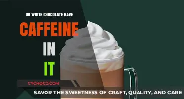 Does White Chocolate Contain Caffeine? Unraveling the Sweet Mystery