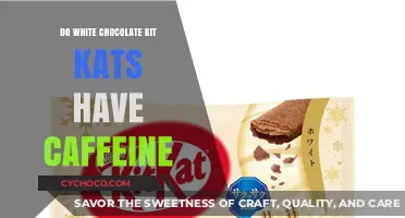 Unveiling the Truth: Do White Chocolate Kit Kats Contain Caffeine?