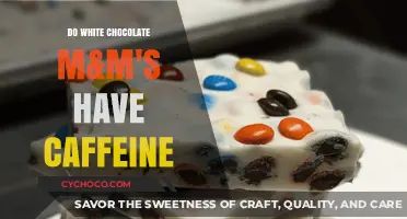 The Surprising Truth About White Chocolate M&M's and Caffeine