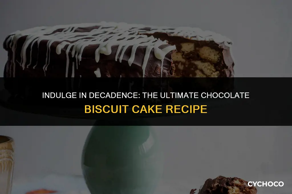 do you bake chocolate biscuit cake