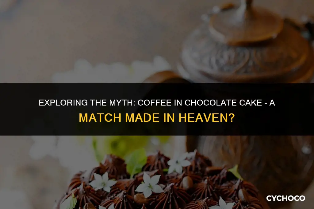 do you have to put coffee in chocolate cake