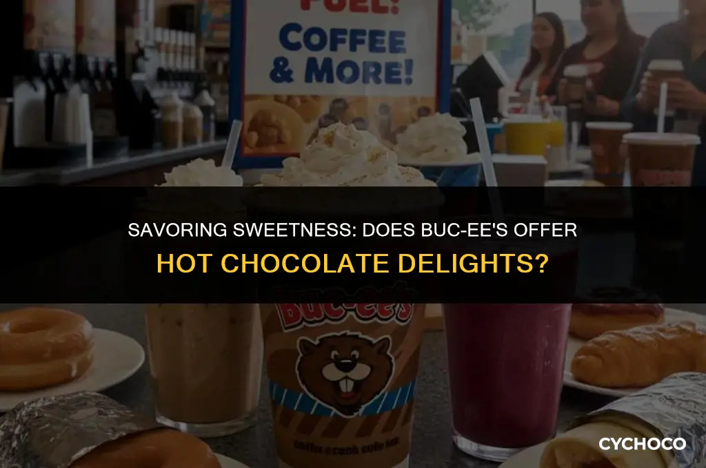 does bucees have hot chocolate