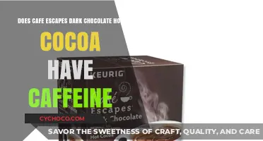 Exploring the Caffeine Content in Cafe Escapes Dark Chocolate Hot Cocoa