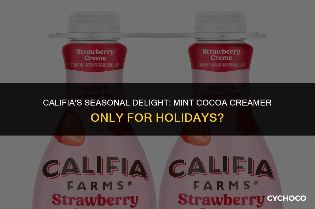 does califia onky make mint cocoa creamer during holidays