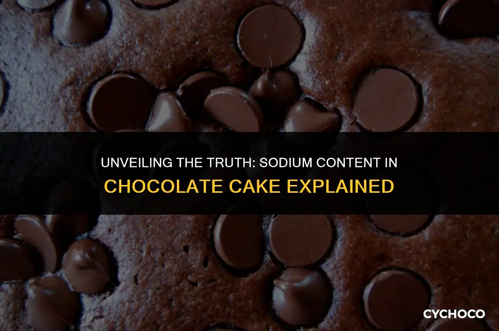 does chocolate cake have sodium in it