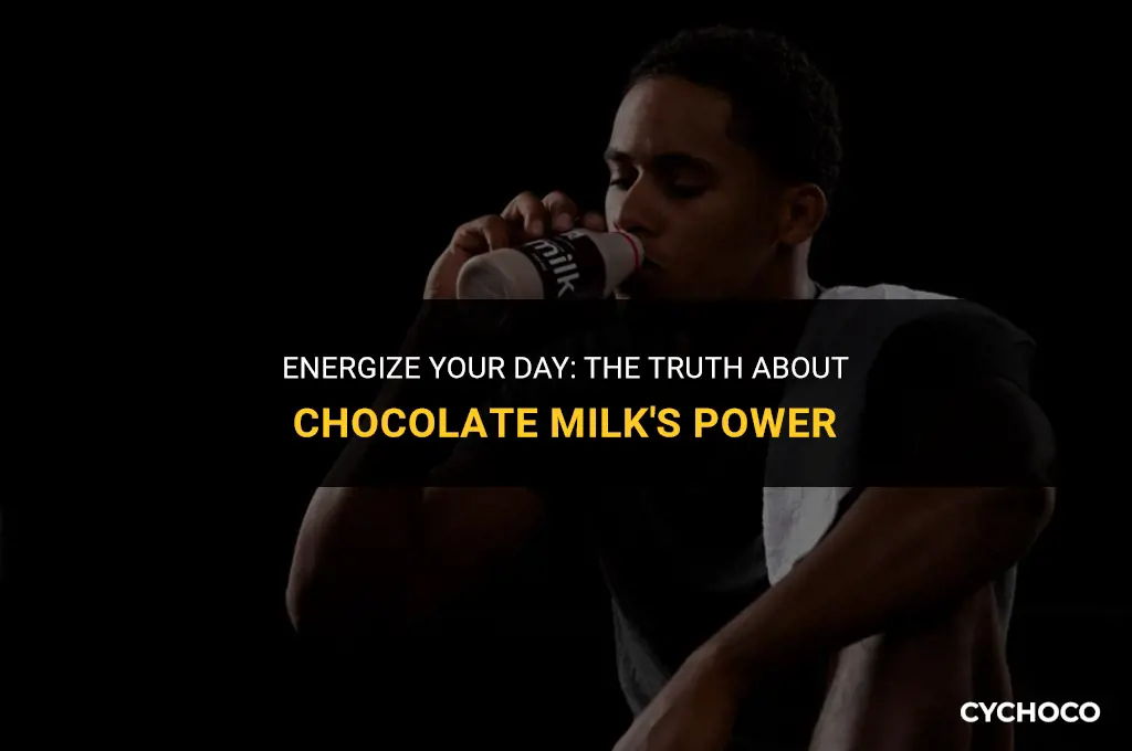 does chocolate milk give you energy