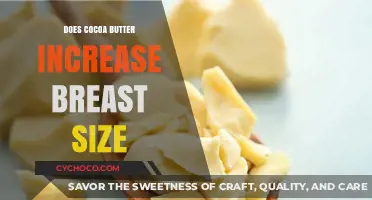 Exploring the Myth: Can Cocoa Butter Really Enhance Breast Size?