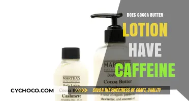 Exploring the Ingredients: Does Cocoa Butter Lotion Contain Caffeine?