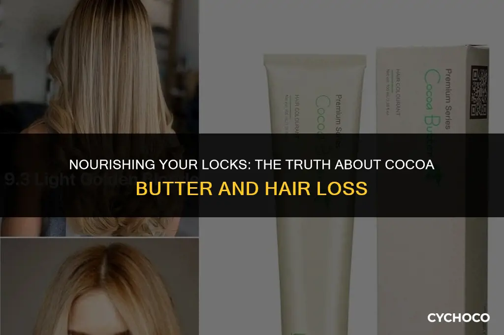 does cocoa butter reduce hair loss