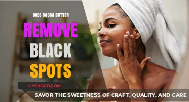 Discover the Truth: Cocoa Butter's Efficacy in Removing Black Spots