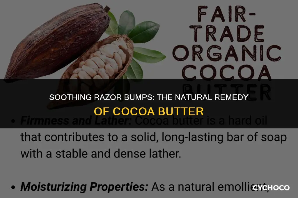 does cocoa butter work on razor bumps