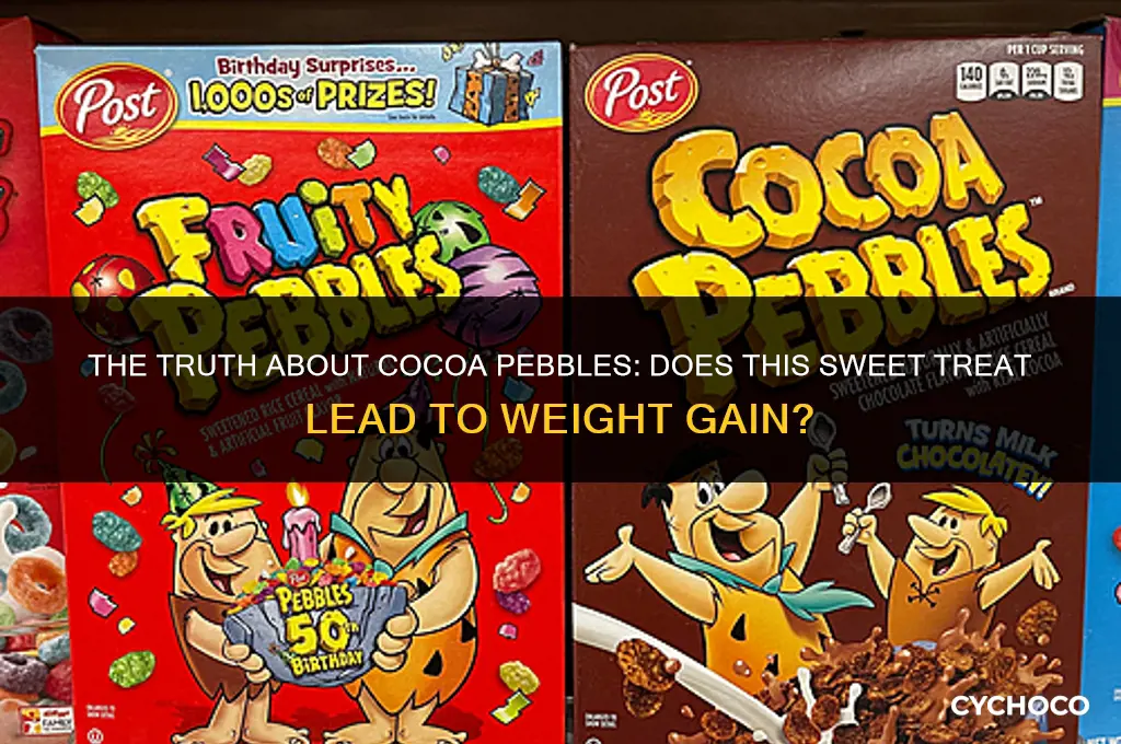 does cocoa pebbles make you fat