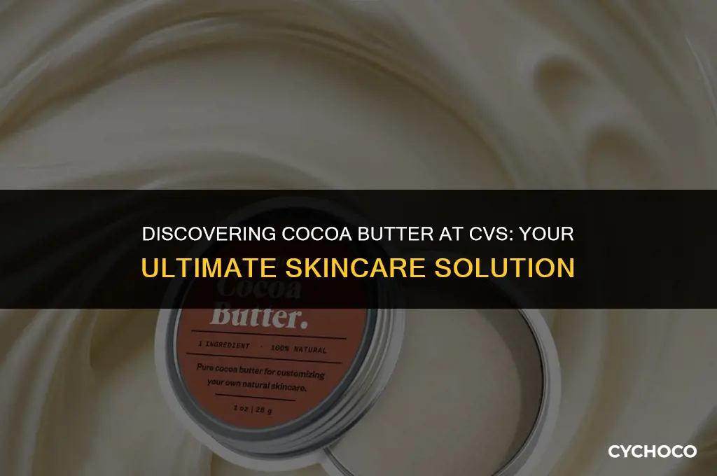 does cvs sell cocoa butter