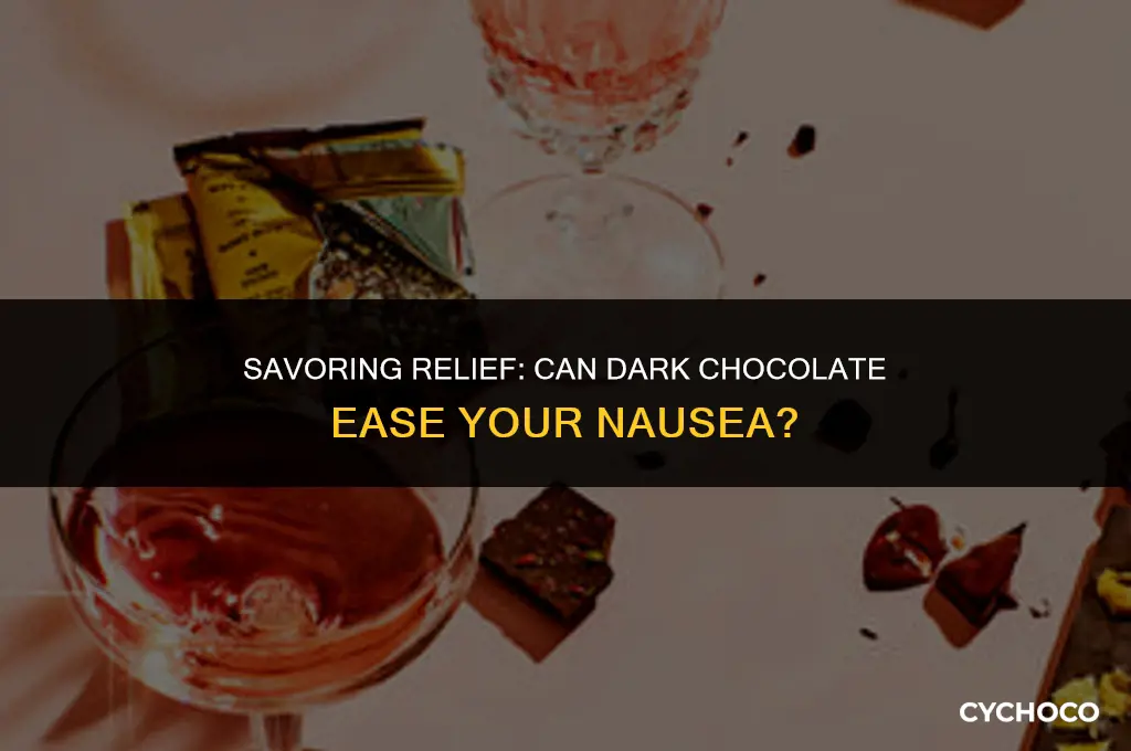does dark chocolate help with nausea