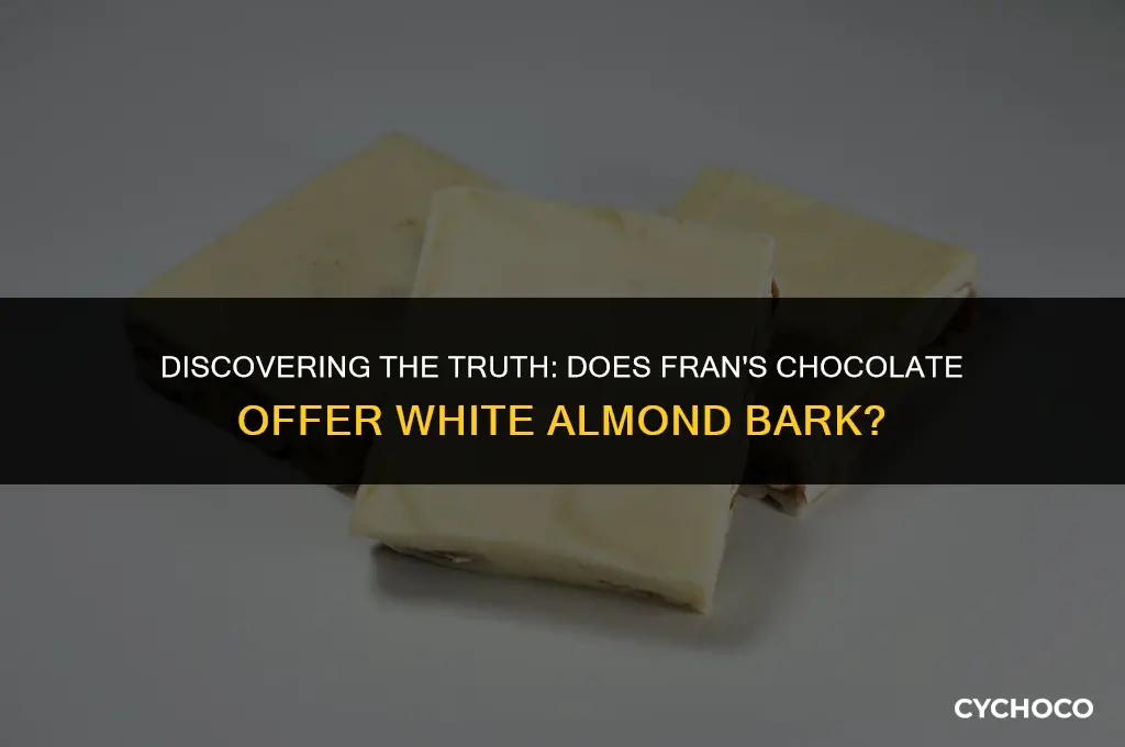 does frans chocolate have white almond bark