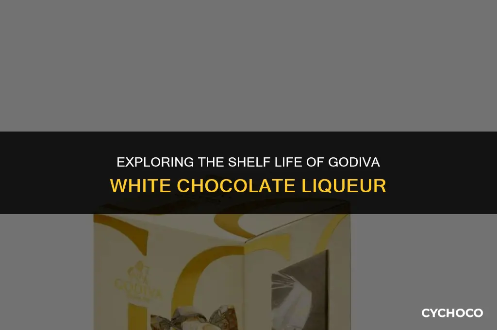 does godiva white chocolate liqueur expire