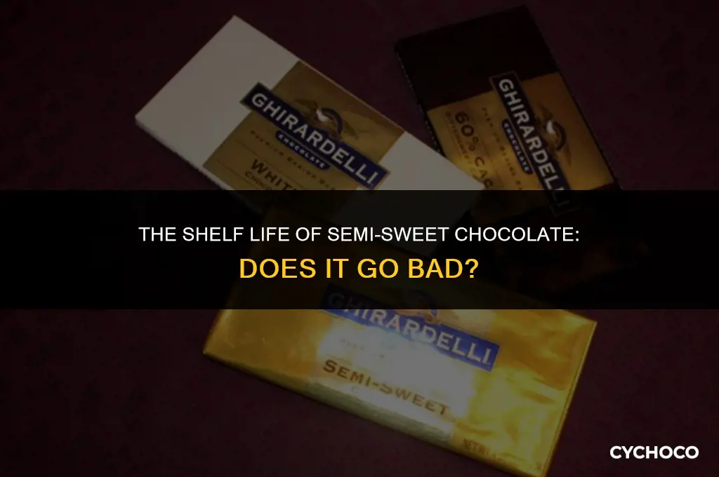does semi sweet chocolate go bad